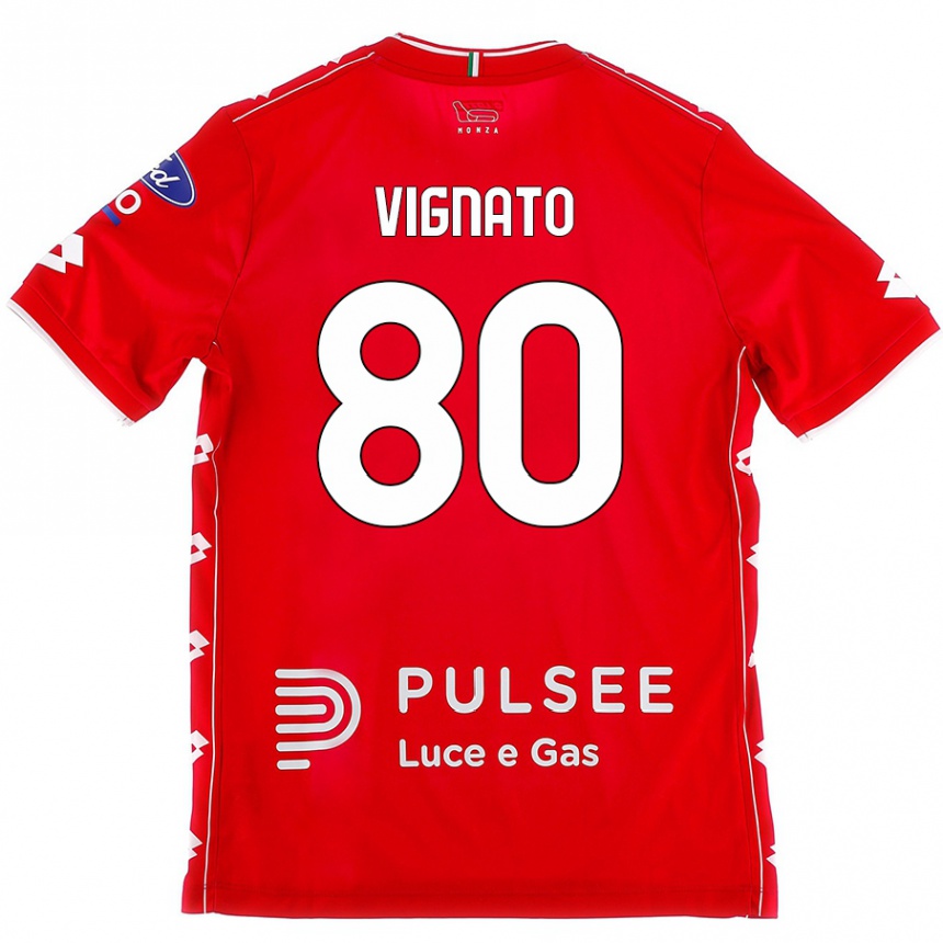 Herren Fußball Samuele Vignato #80 Rot Weiß Heimtrikot Trikot 2024/25 T-Shirt Luxemburg